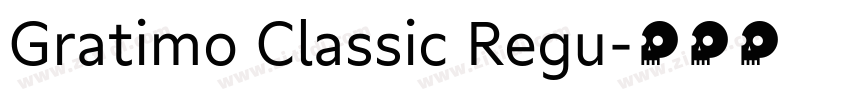 Gratimo Classic Regu字体转换